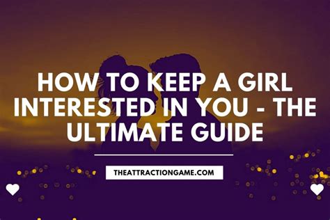 how to keep a girl your dating interested